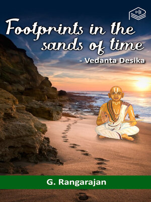 cover image of Footprints In The Sands Of Time - Vedantha Desika